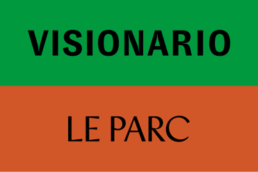 VISIONARIO / LE PARC